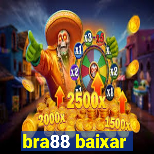 bra88 baixar